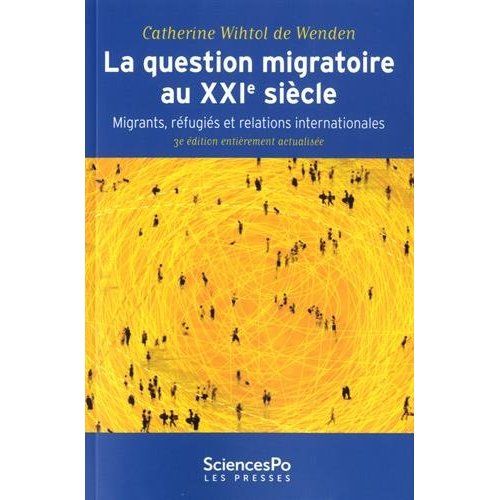 Emprunter La question migratoire au XXIe siècle / Migrants, réfugiés et relations internationales livre