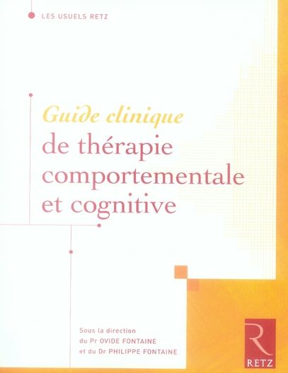 Emprunter Guide clinique de thérapie comportementale et cognitive livre