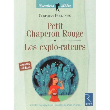 Emprunter Petit Chaperon Rouge / Les explo-rateurs livre