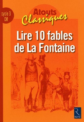 Emprunter Lire 10 fables de La Fontaine CM livre
