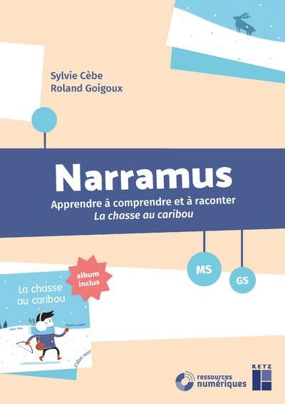 Emprunter Narramus MS-GS. La chasse au caribou (album inclus), avec 1 CD- livre