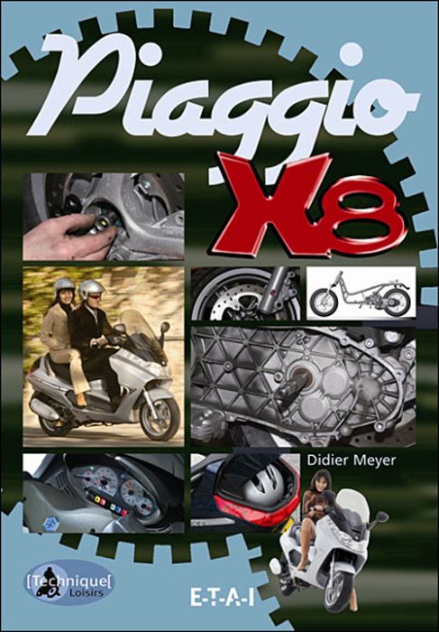 Emprunter Le Piaggio X8 livre