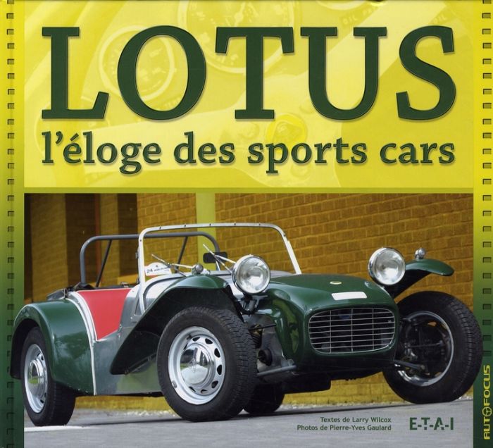 Emprunter Lotus. L'éloge des sports cars livre