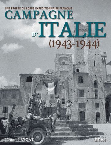 Emprunter Campagne d'Italie, 1943-1944. L'épopée du corps expéditionnaire français livre