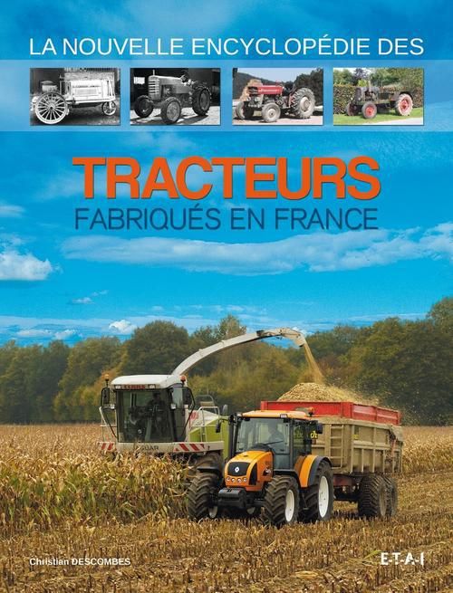 Emprunter La nouvelle encyclopédie des tracteurs fabriqués en France livre