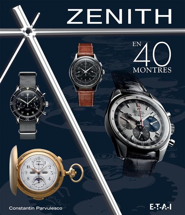 Emprunter Zenith en 40 montres livre