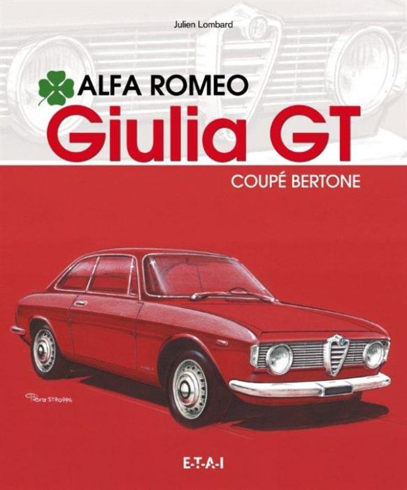 Emprunter Alfa Romeo Giulia GT Coupé Bertone livre
