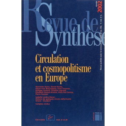 Emprunter Revue de synthèse N° 123/2002 : Circulation et cosmopolitisme en Europe livre
