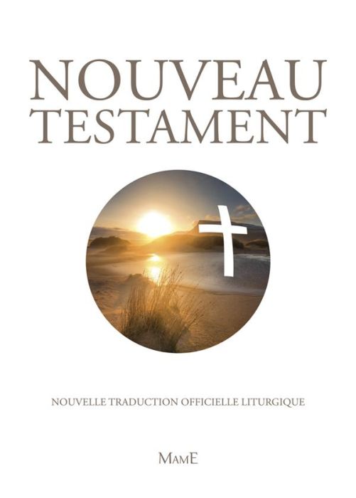 Emprunter Nouveau Testament. Traduction officielle liturgique livre