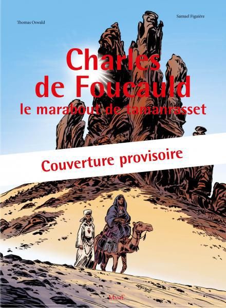 Emprunter Charles de Foucauld. Le Marabout de Tamanrasset livre