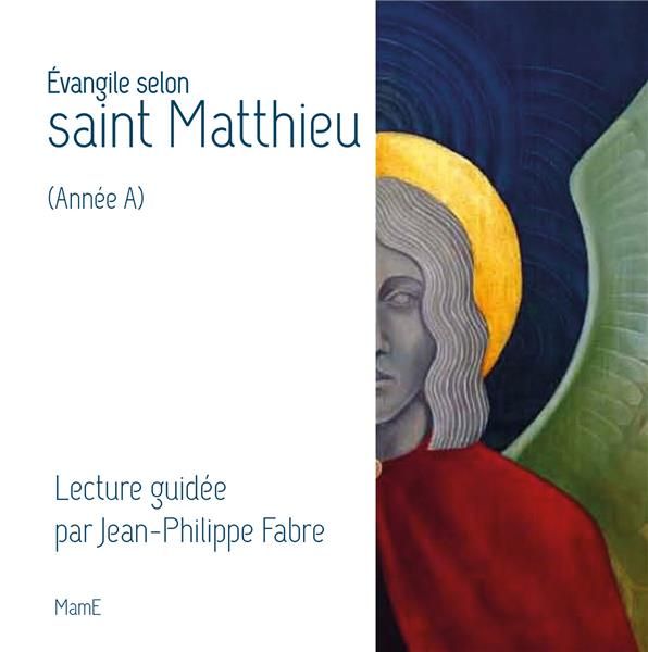Emprunter Evangile selon Saint Matthieu (Année A) livre