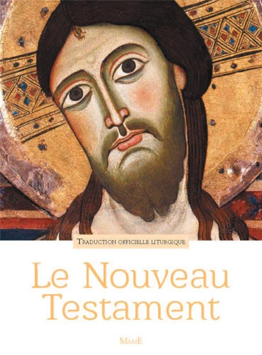 Emprunter Le Nouveau Testament. Traduction officielle liturgique livre