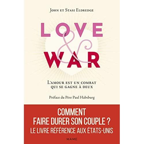 Emprunter Love and War. L'amour est un combat qui se gagne à deux livre