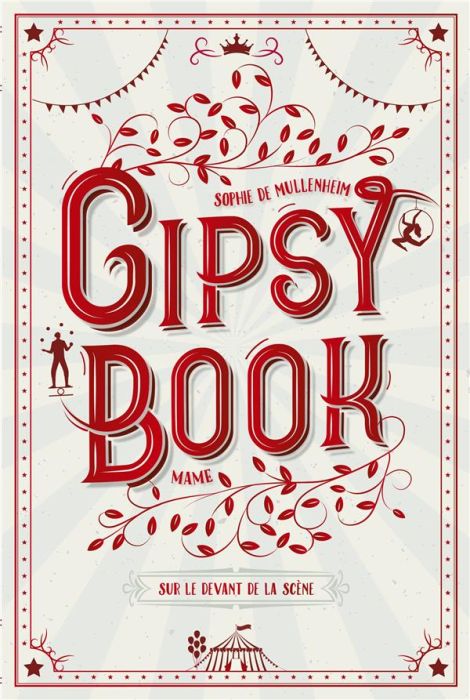 Emprunter Gipsy Book Tome 7 : Sur le devant de la scène livre