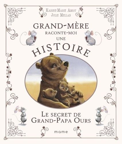 Emprunter Le secret de Grand-Papa Ours livre
