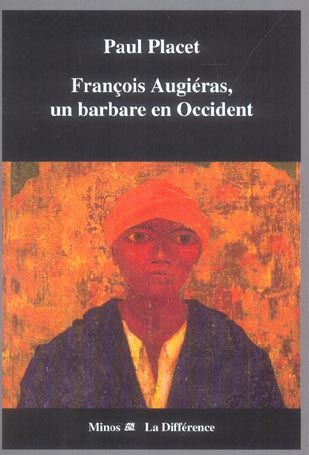 Emprunter François Augiéras, un barbare en Occident livre