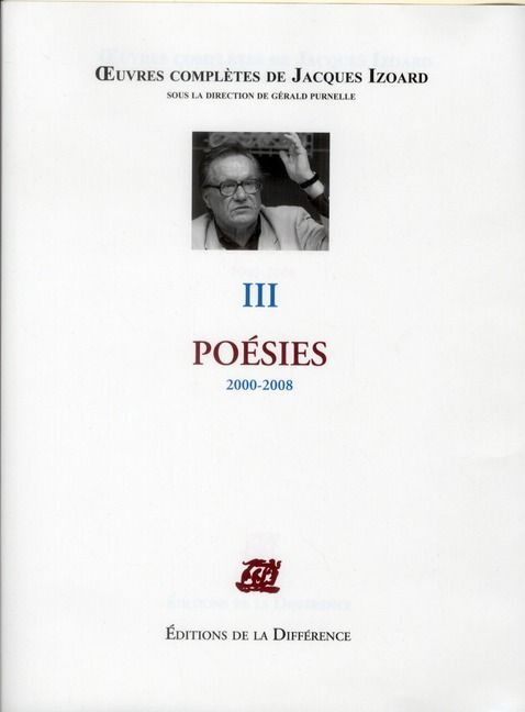 Emprunter Oeuvres complètes. Tome 3, Poésies 2000-2008 livre