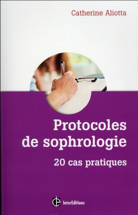 Emprunter Protocoles de sophrologie 20 cas pratiques livre
