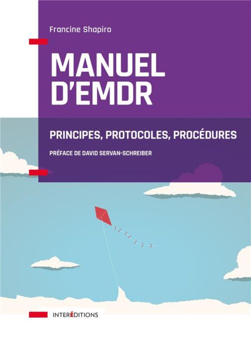 Emprunter Manuel d'EMDR. Principes, protocoles, procédures livre
