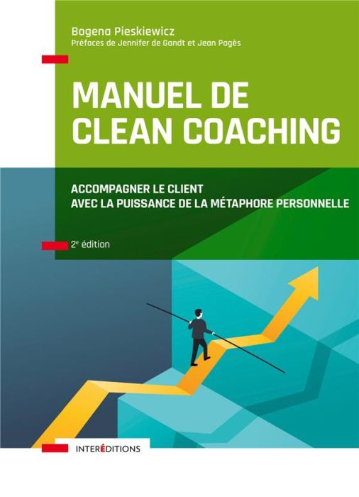 Emprunter Manuel de Clean Coaching. Pour accompagner vos clients vers une meilleure gestion de leurs forces et livre