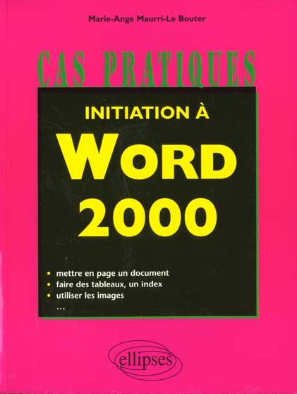 Emprunter Initiation à Word 2000 livre