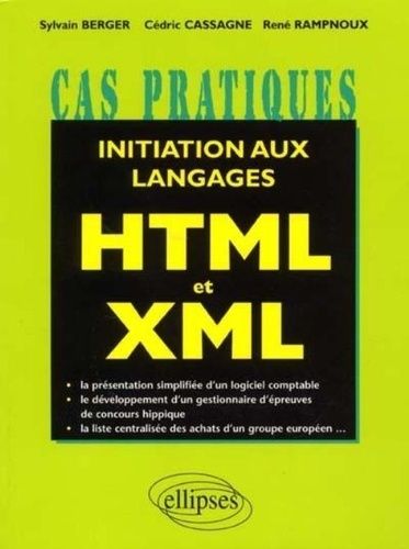 Emprunter initiations au langages html et xml livre
