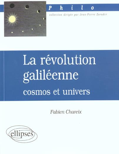 Emprunter La révolution galiléenne. Cosmos et univers livre