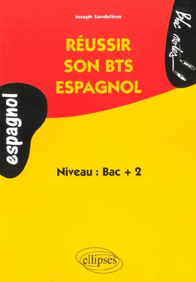 Emprunter Réussir son BTS espagnol livre