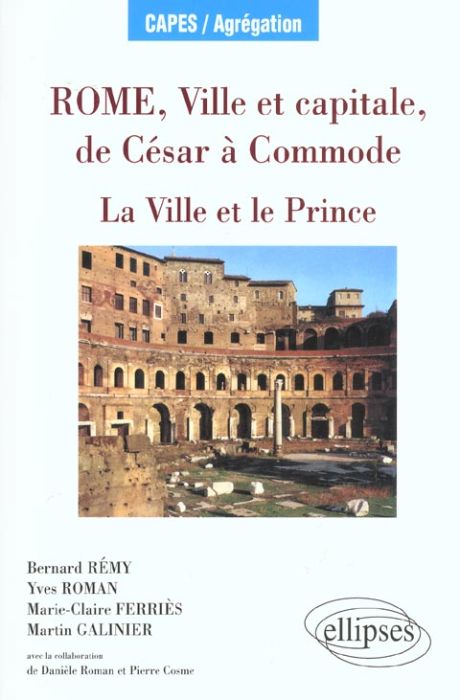 Emprunter Rome, Ville et capitale, de César à Commode livre