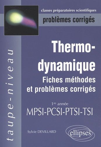 Emprunter Thermodynamique 1re année MPSI-PCSI-PTSI-TSI. Fiches, méthodes et problèmes corrigés livre