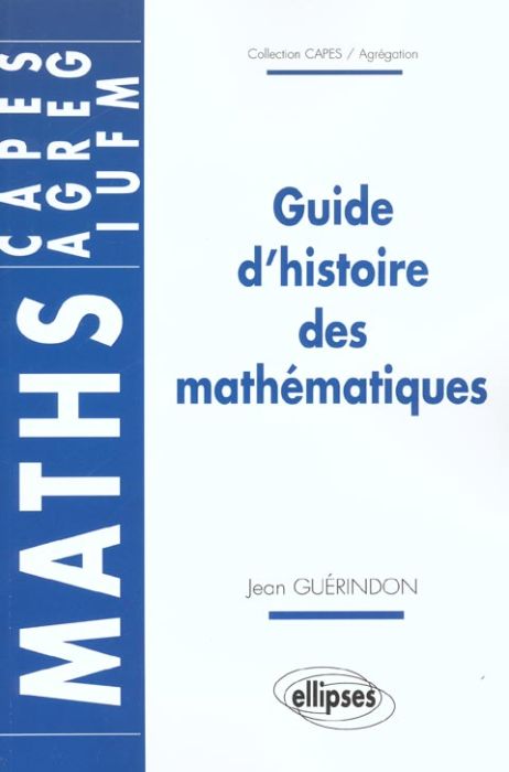 Emprunter Guide d'histoire des mathématiques livre