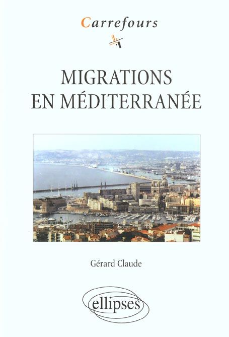 Emprunter Migrations en Méditerranée livre