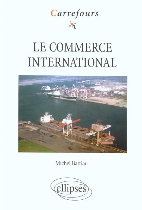 Emprunter Le commerce international livre
