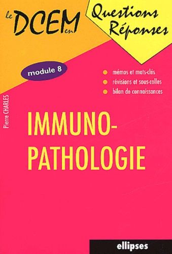 Emprunter Immuno-pathologie. Module 8 livre