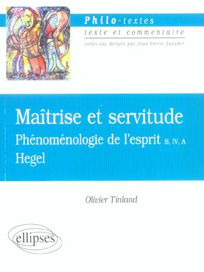 Emprunter Hegel, Maîtrise et servitude. Phénoménologie de l'esprit (B, IV, A) livre