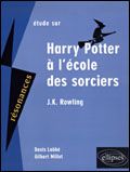 Emprunter Etude sur Harry Potter à l'école des sorciers, J-K Rowling livre