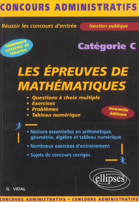 Emprunter Les épreuves de mathématiques catégorie C. Edition revue et corrigée livre