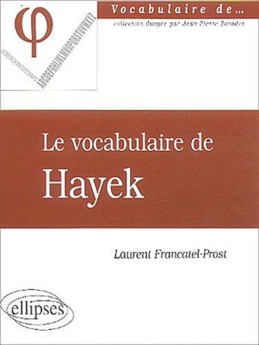 Emprunter Le vocabulaire de Hayek livre