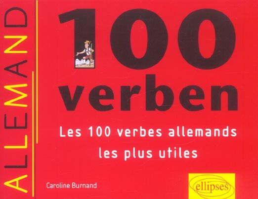 Emprunter 100 verben. Les 100 verbes allemands les plus utiles livre