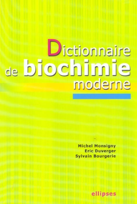 Emprunter Dictionnaire de biochimie moderne livre