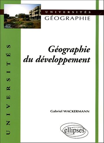 Emprunter Géographie du développement livre