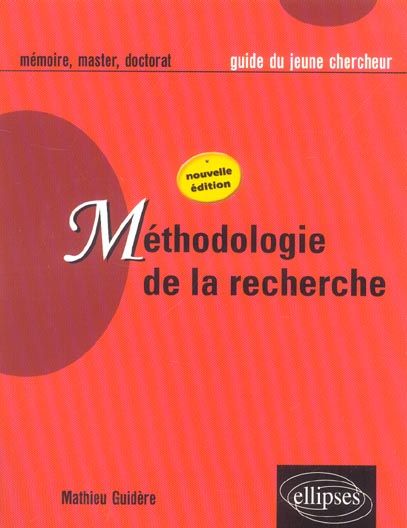 Emprunter Méthodologie de la recherche. Guide du jeune chercheur en Lettres, Langues, Sciences humaines et soc livre