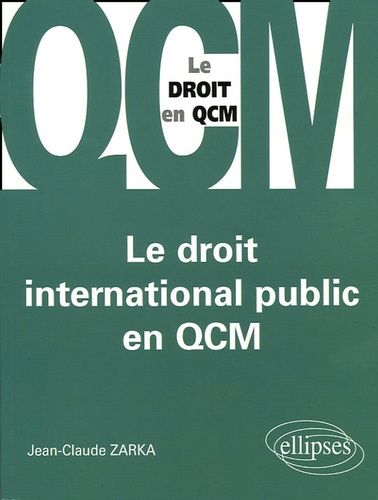Emprunter Le droit international public en QCM livre