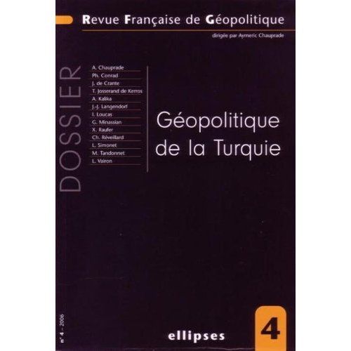 Emprunter Revue française de géopolitique N° 4/2006 : Géopolitique de la Turquie livre