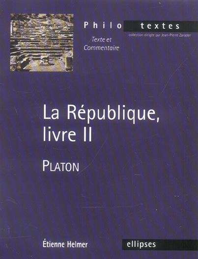Emprunter La République, livre II. Platon livre