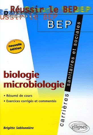 Emprunter Biologie - Microbiologie. Résumé de cours, exercices corrigés, Edition revue et augmentée livre