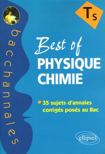 Emprunter Best of Physique-Chimie Tle S. Enseignement obligatoire et de spécialité livre
