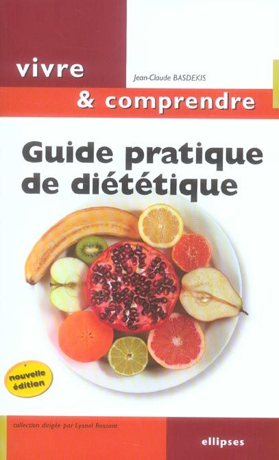 Emprunter Guide pratique de diététique. Mincir... Une question d'équilibre, 2e édition livre