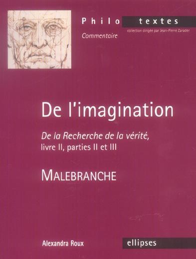 Emprunter De l'imagination, Malebranche. De la Recherche de la vérité, livre II, parties II et III livre