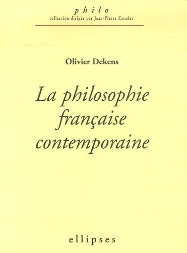 Emprunter La philosophie française contemporaine (1960-2005) livre